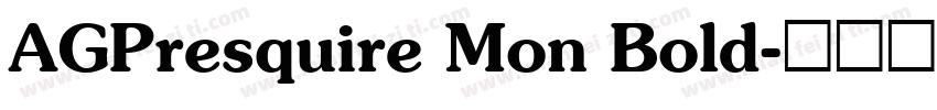 AGPresquire Mon Bold字体转换
